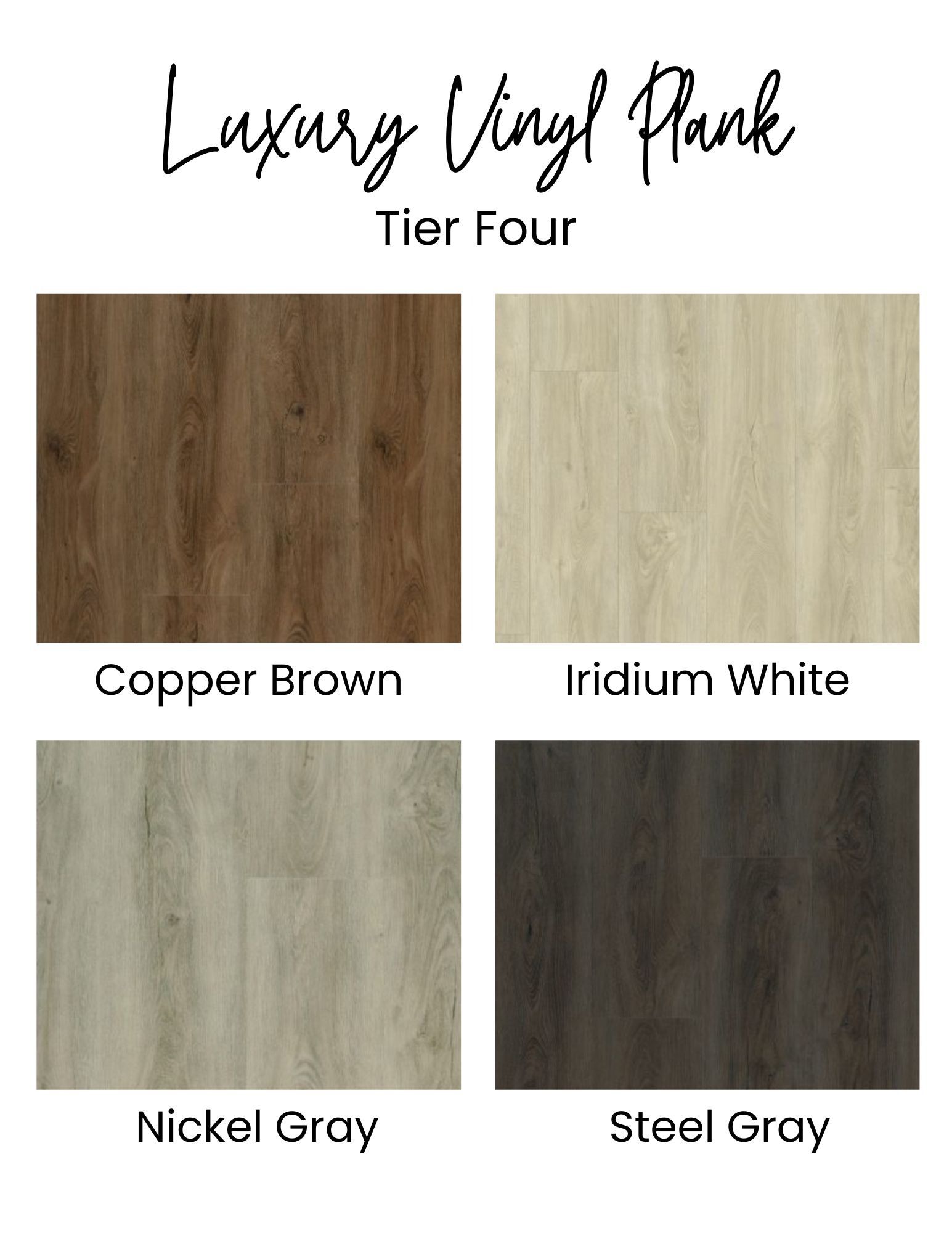 Luxury vinyl plank flooring samples in four colors: Copper Brown, Iridium White, Nickel Gray, and Steel Gray.