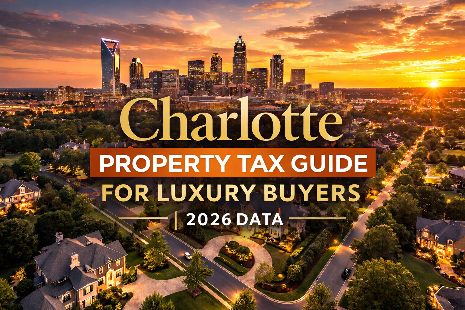 Aerial view of Charlotte NC luxury neighborhoods with the city skyline at sunset showing estate homes and tree-lined streets