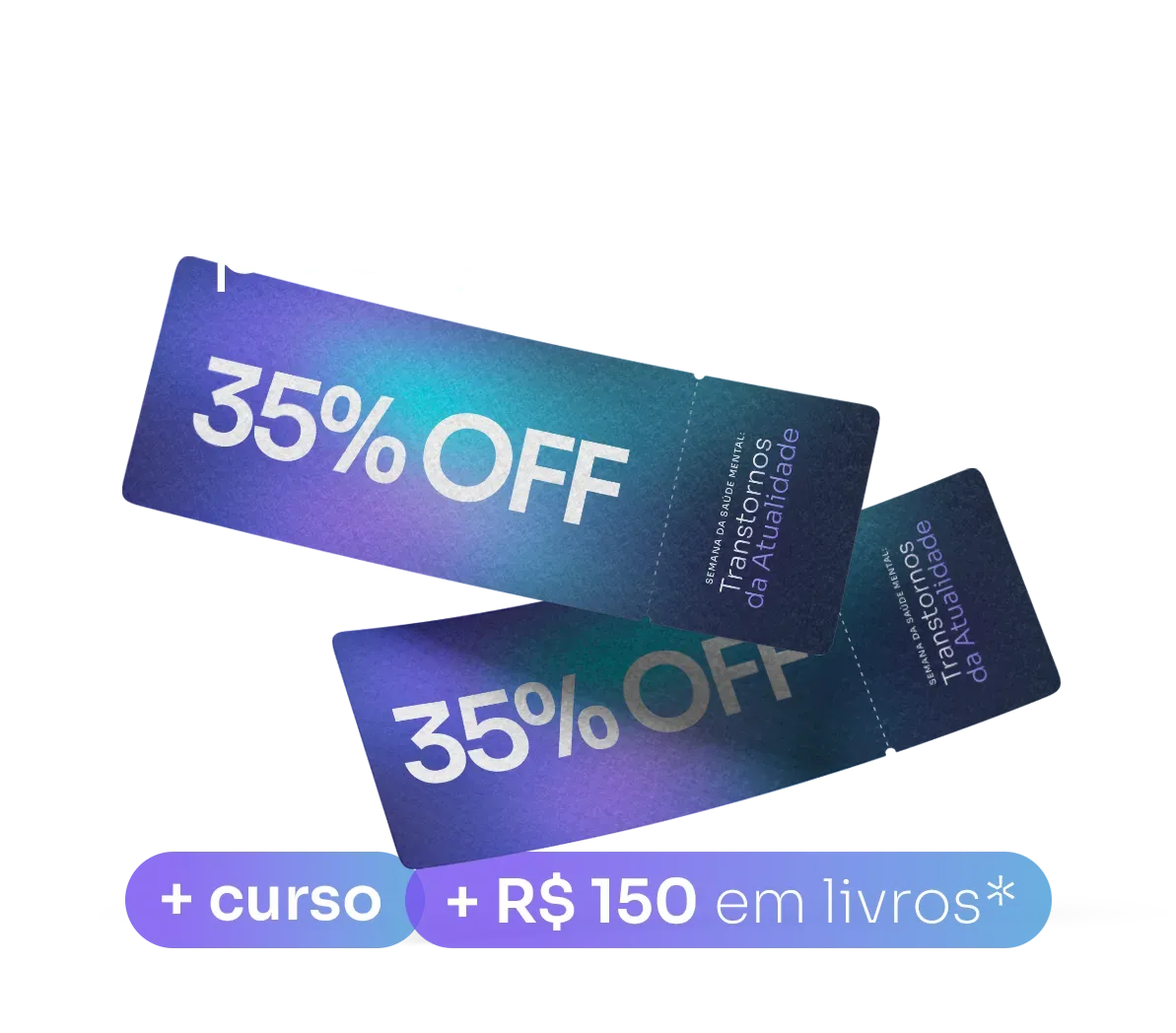 35% off na Pós-graduação + R$150 em livros