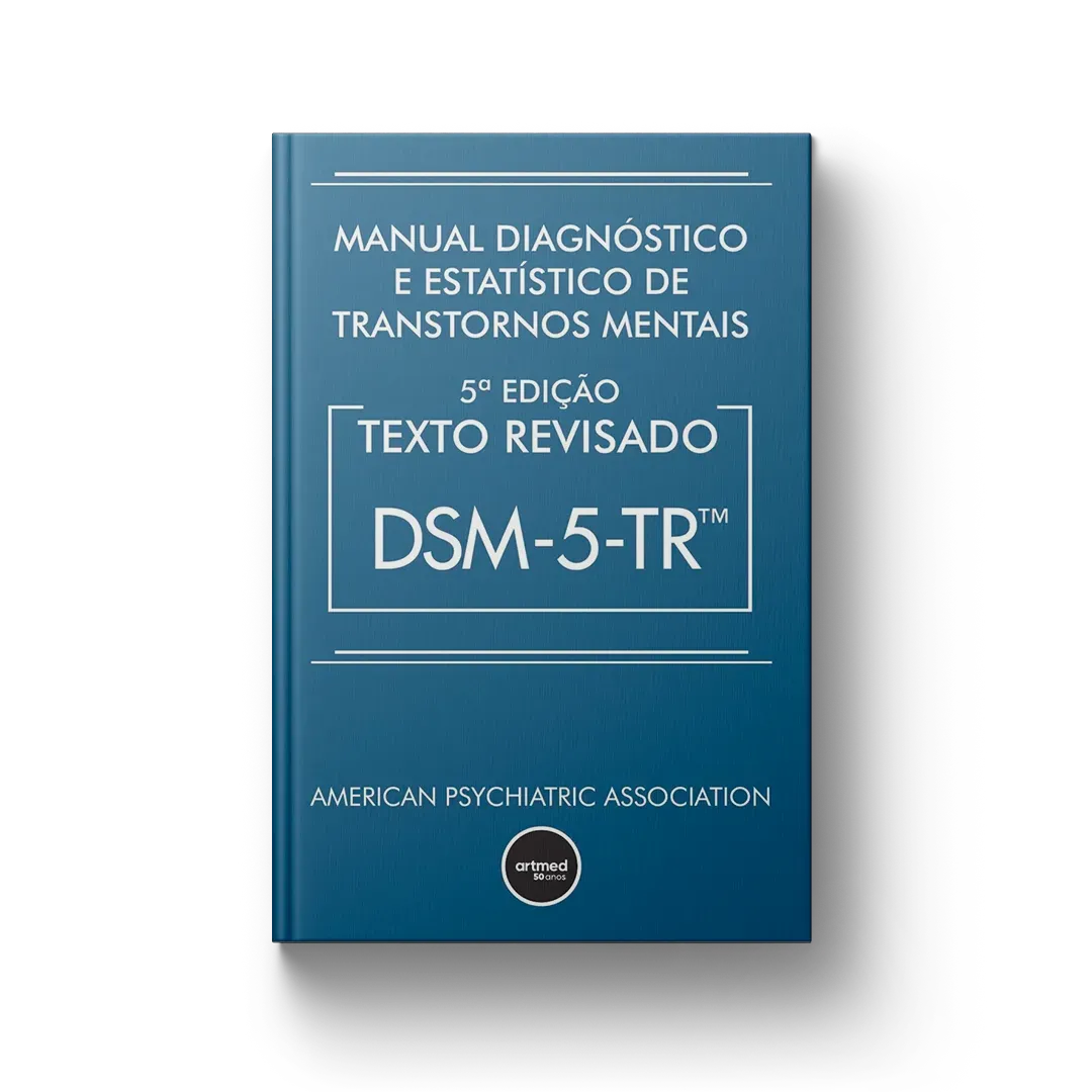 Manual Diagnóstico e Estatístico de Transtornos Mentais – DSM-5-TR