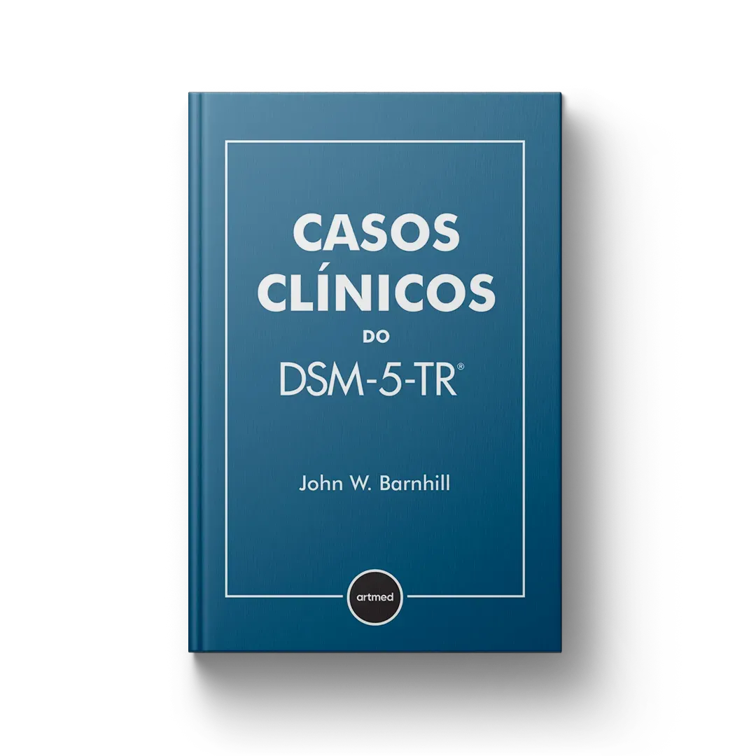 Casos Clínicos do DSM-5-TR