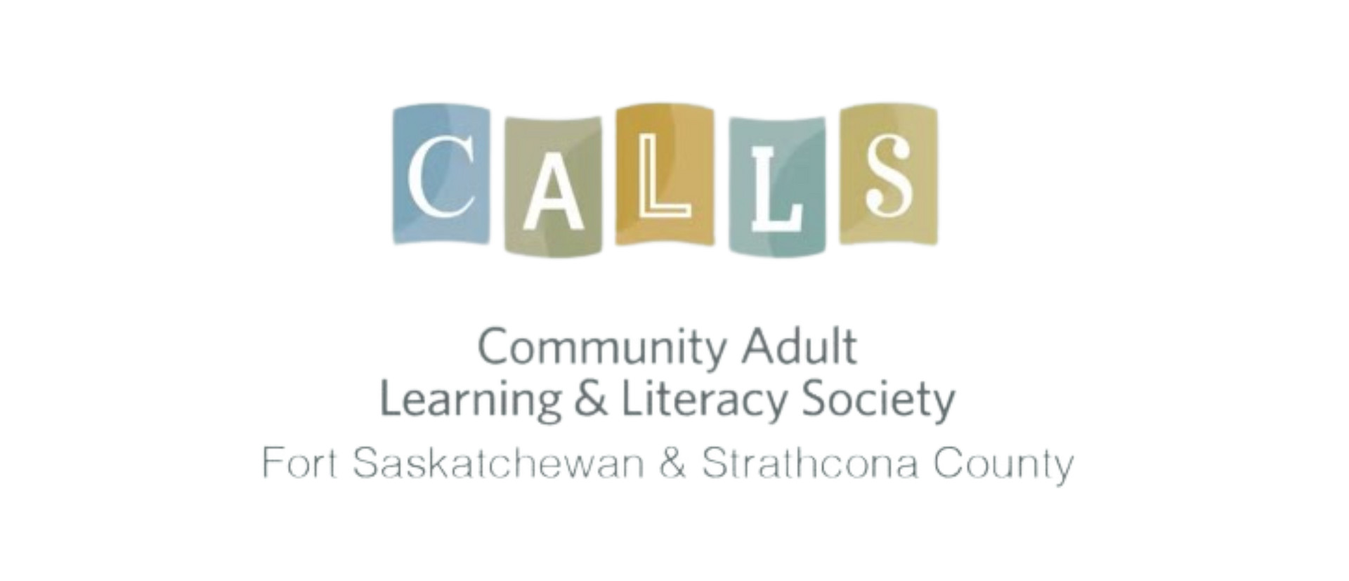 Community Adult Learning and Literacy Society, CALLS, CALLS is a partner or Families First Fort Saskatchewan