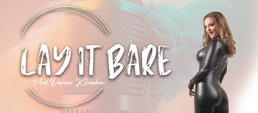 Lay It bare podcast cover