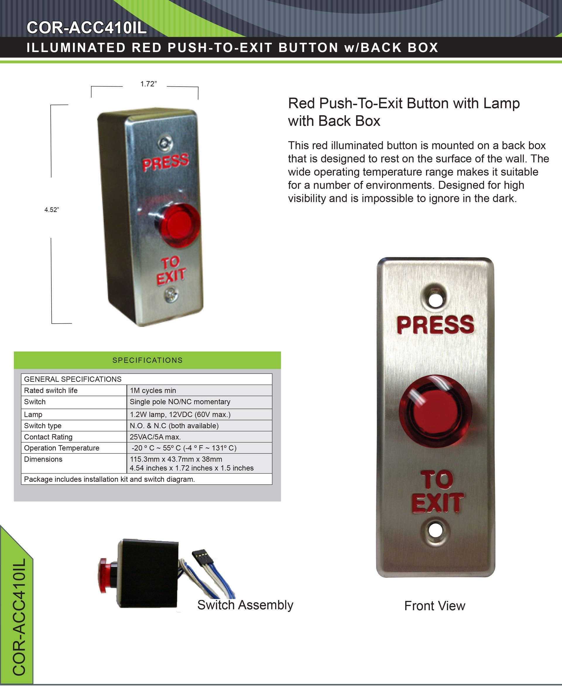 A picture of a to exit button and a picture of a press button.