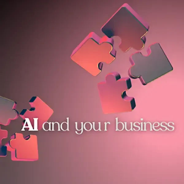 A pink background with puzzle pieces and the words ai and your business