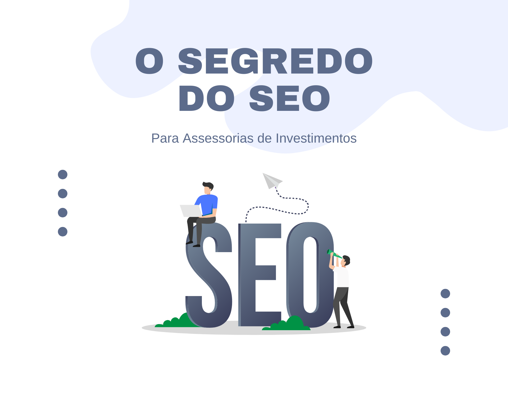 SEO para Assessorias de Investimentos