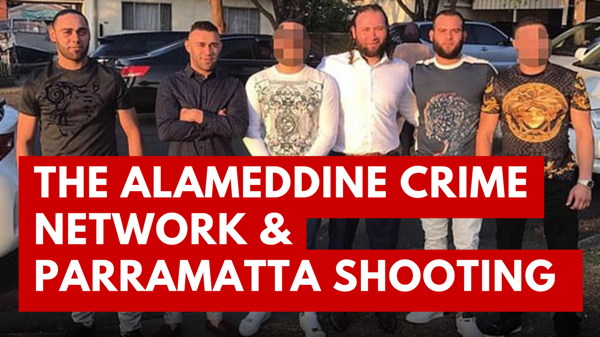 A group of men known as the Alameddine Crime Family standing next to each other in a parking lot.