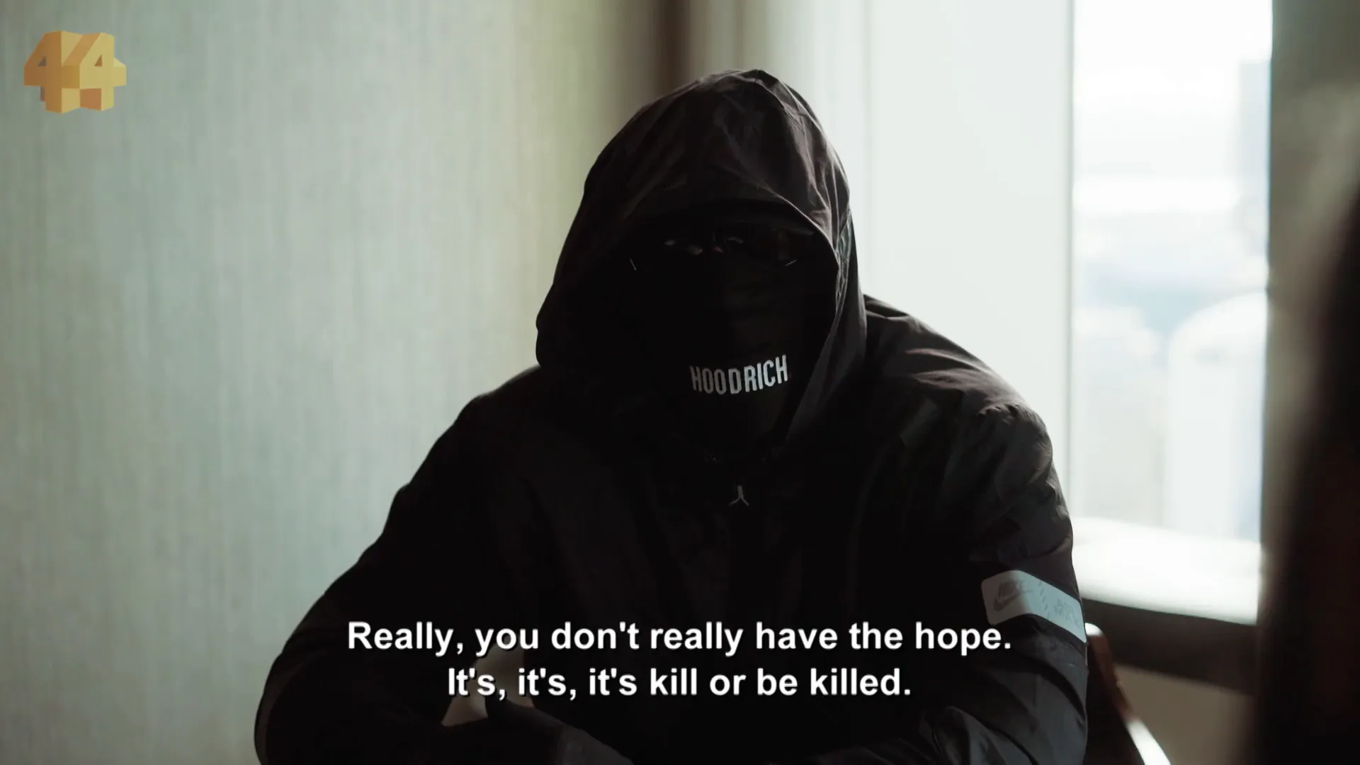 A man in a hooded jacket says really you don 't really have the hope