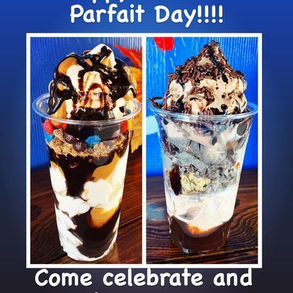 Two cups of ice cream with the words come celebrate and parfait day