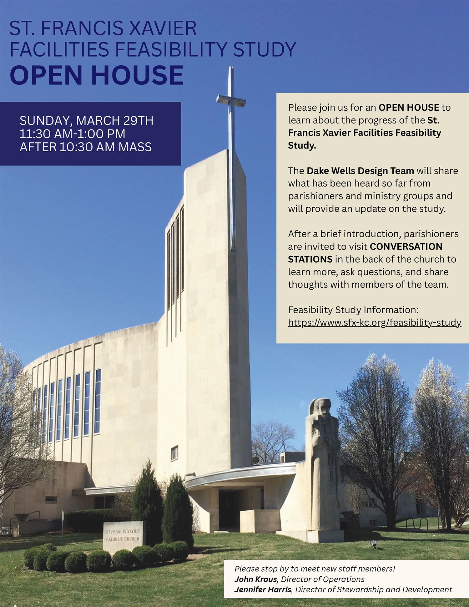 Sunday, March 29th, 2026, St. Francis Xavier Facilities Feasibility Study Open House from 11:30 AM to 1 PM.