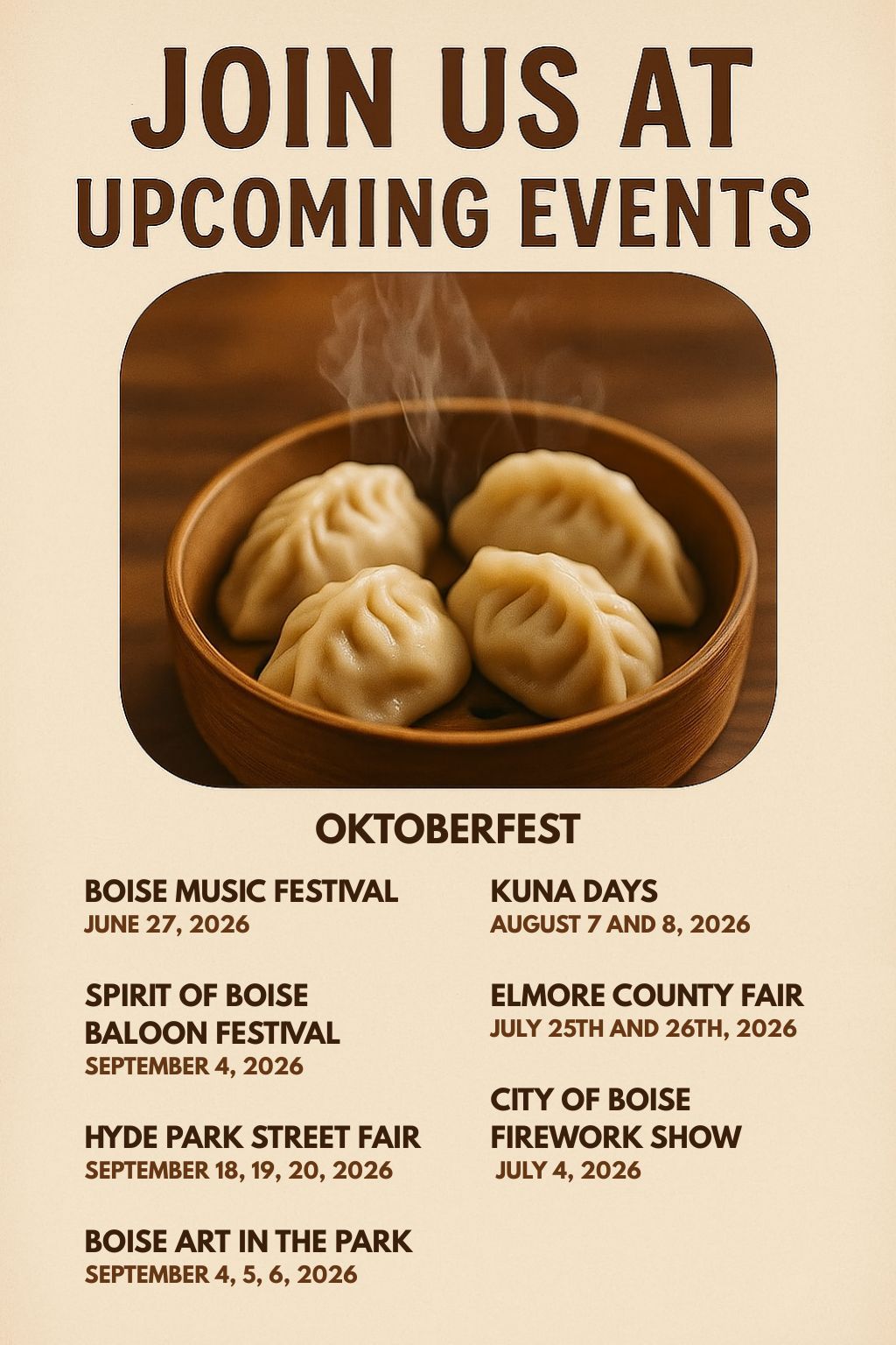 Event flyer with dumplings: Upcoming events include Boise Music Festival, Oktoberfest, Kuna Days, and more.