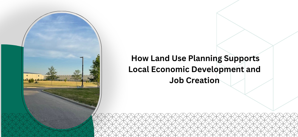 How land use planning supports local economic development banner