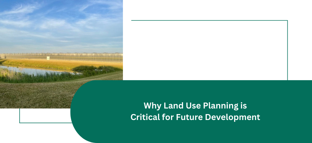 Why land use planning is critical banner