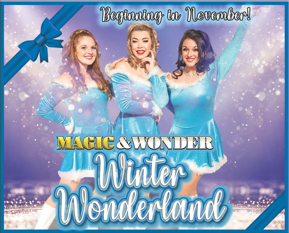 Winter Wonderland — Paradise, PA — Magic & Wonder Theater