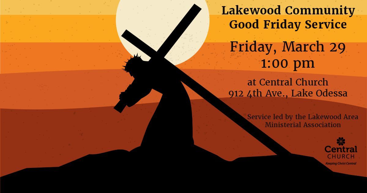 A poster for the lakewood community good friday service.