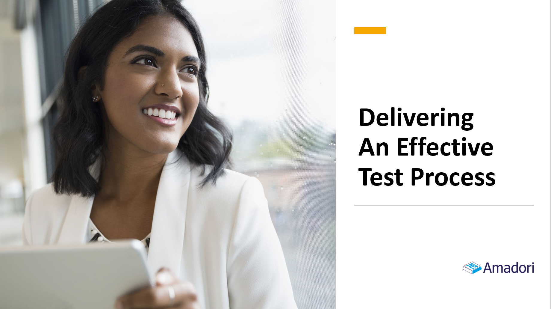 Delivering an Effective Test Process