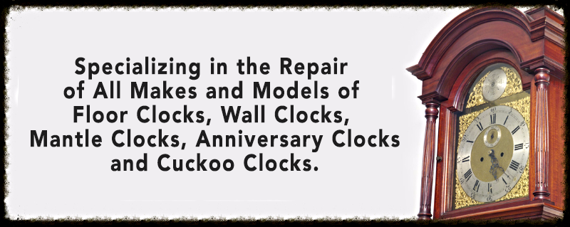Repair of All Makes and Models Banner — Sunbury, OH — Professional Clock Services Inc