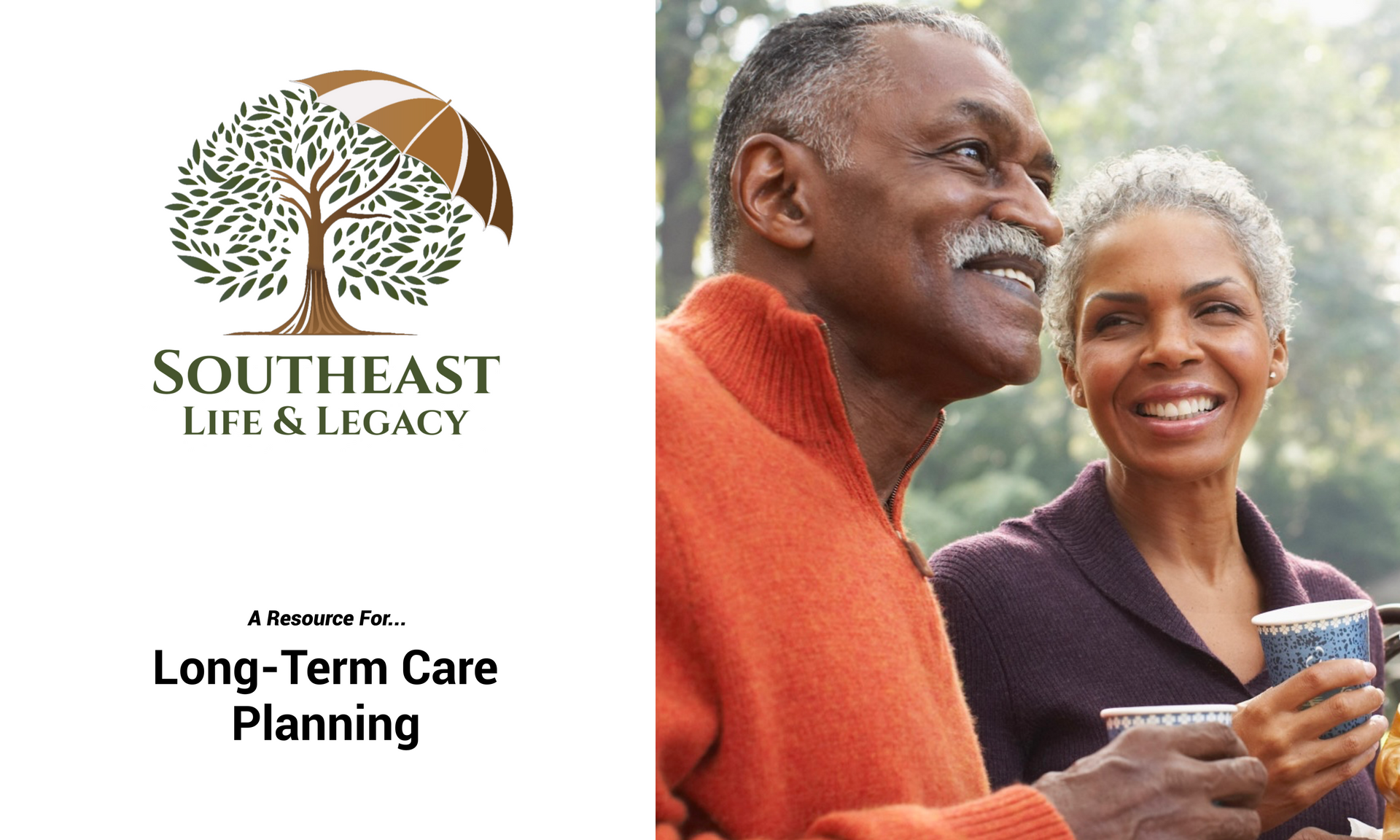 An advertisement for southeast life and legacy long term care planning