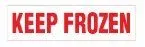 A sign that says keep frozen in red letters on a white background