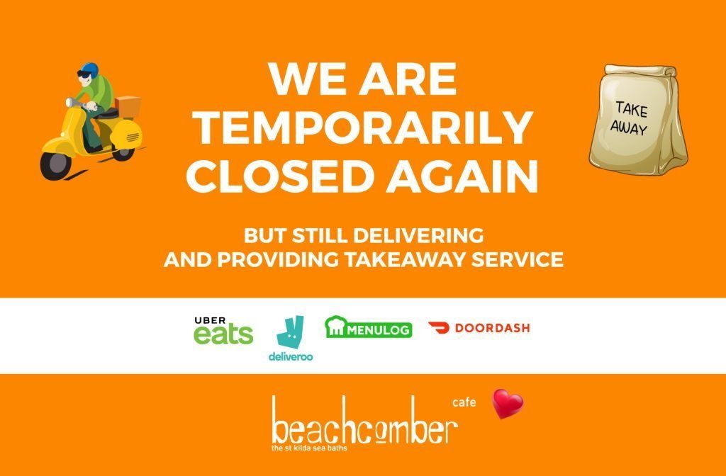 A sign that says we are temporarily closed again but still delivering and providing takeaway service