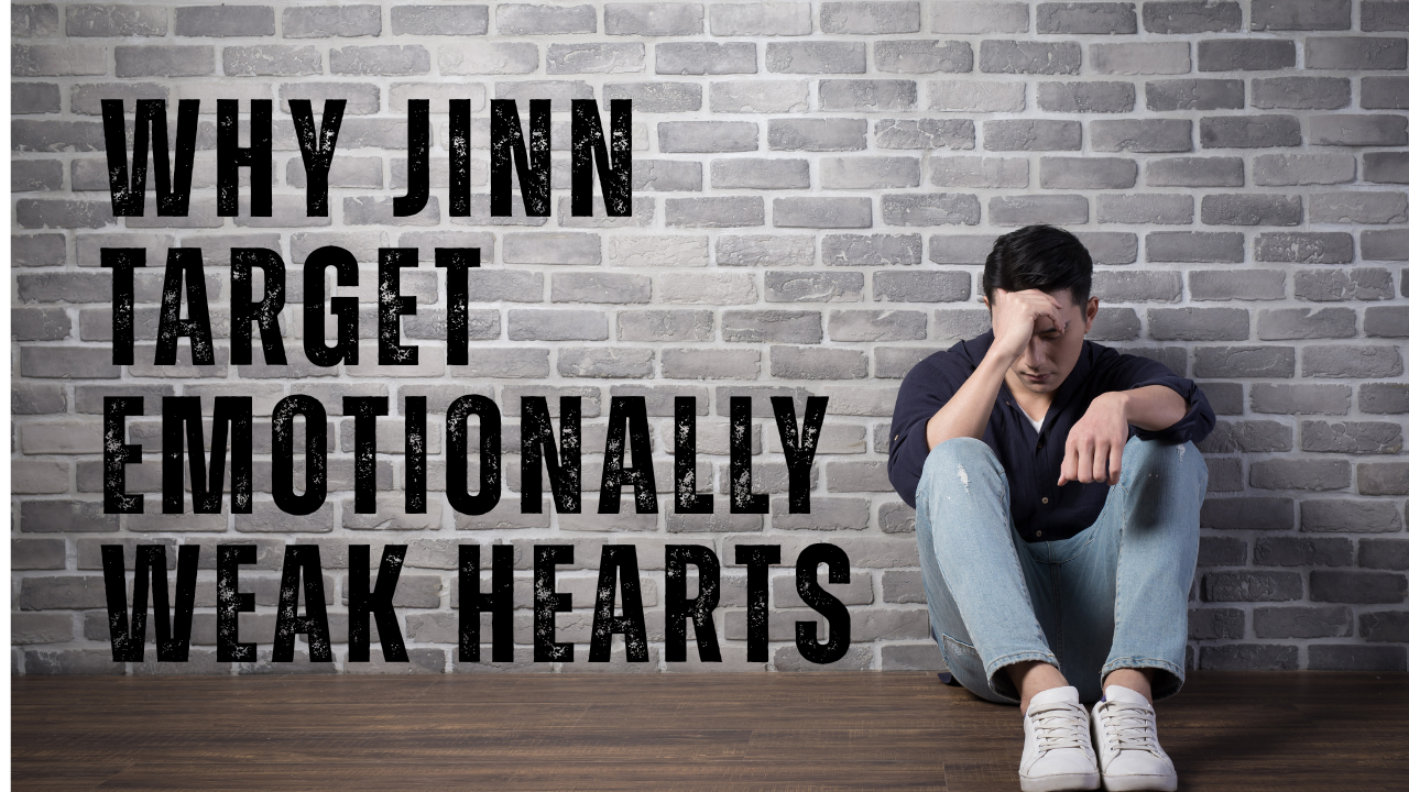 Man looking sad beside title about emotional weakness and jinn.