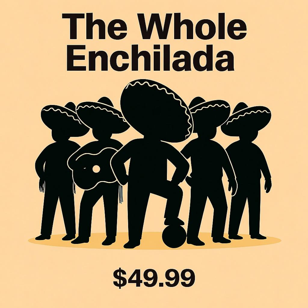 The Whole Enchilada (6 Magnets)