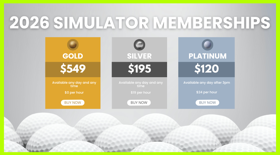 2026 Simulator Memberships: Gold ($549), Silver ($195), and Platinum ($120) membership tiers displayed above golf balls.