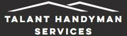 Talant Handyman Services