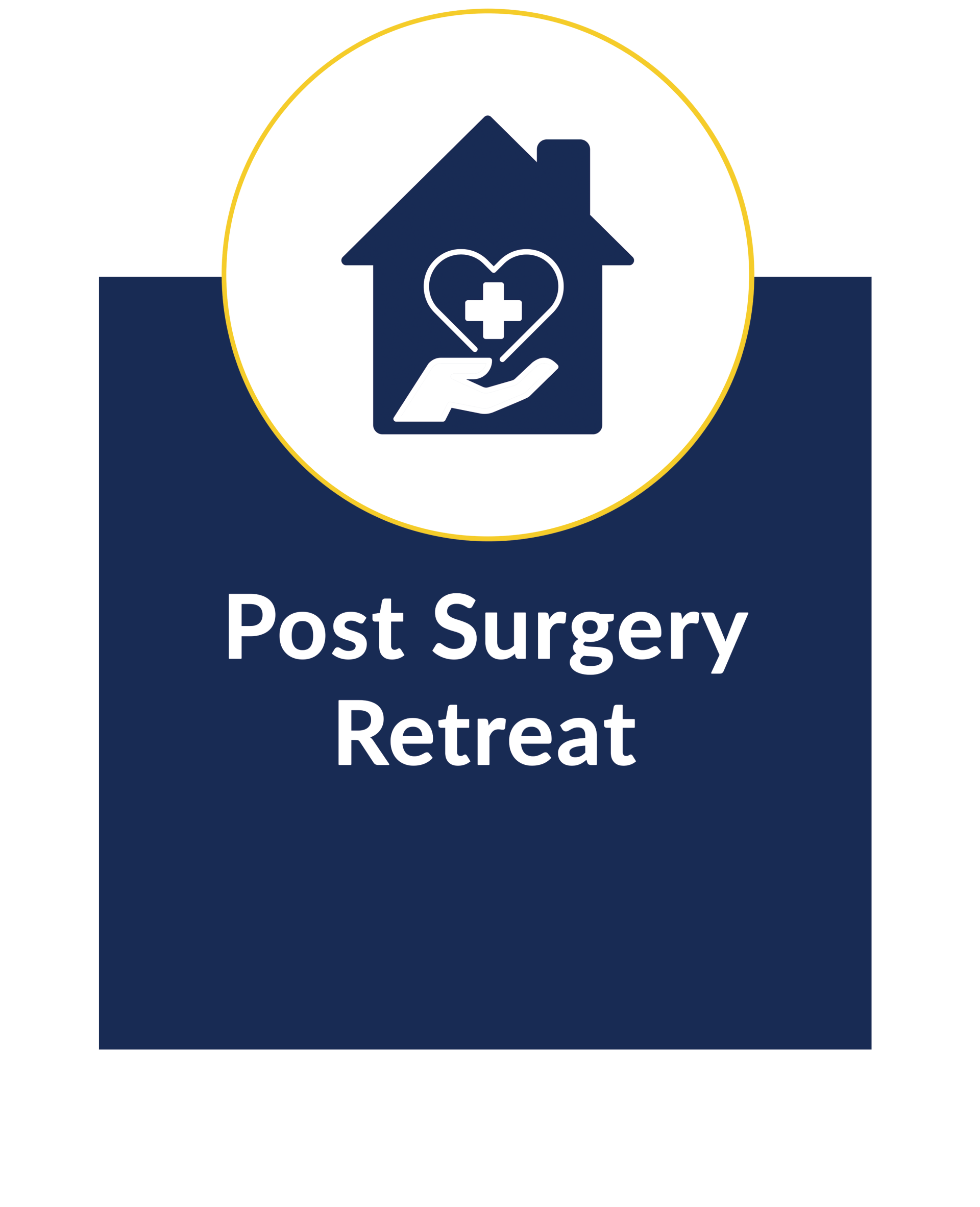 a blue sign that says post surgery retreat with an icon of a house and a hand holding a heart .