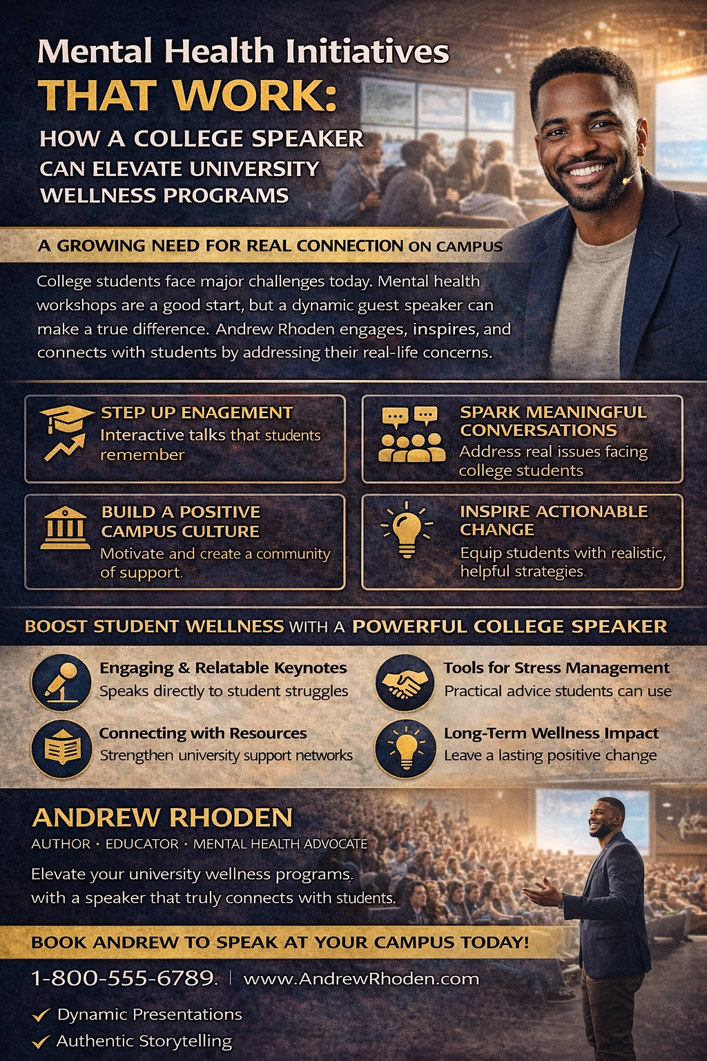 Mental Health Initiatives That Work: How a College Speaker Can Elevate University Wellness Programs” featuring Andrew Rhoden speaking to a large student audience. The design highlights the growing need for mental health support on campus and explains how a college speaker can boost engagement, spark meaningful conversations, build a positive campus culture, and inspire actionable change. It also outlines benefits such as relatable keynotes, stress management tools, and long-term wellness impact, ending with a call to book Andrew Rhoden for university events.