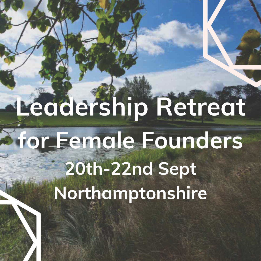Leadership Retreat for Female Founders