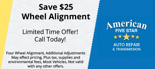 Wheel Alignment | American Five Star Auto Repair & Transmission