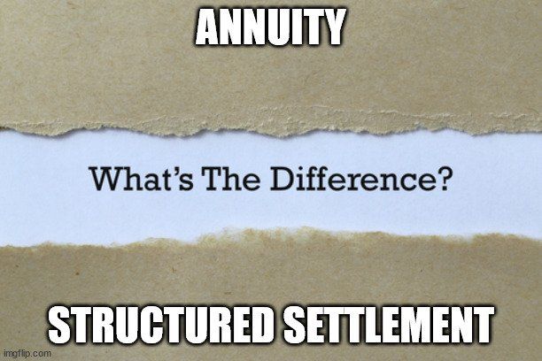 annuity v structured settlement