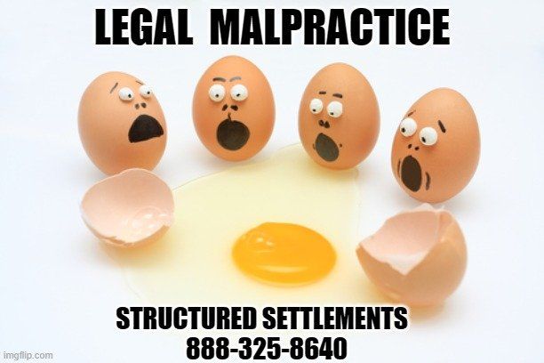 legal malpractice structured settlements