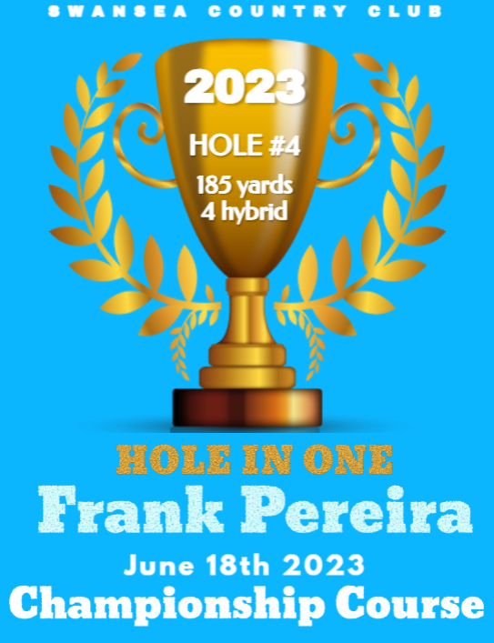A poster for the 2023 hole in one frank pereira championship course