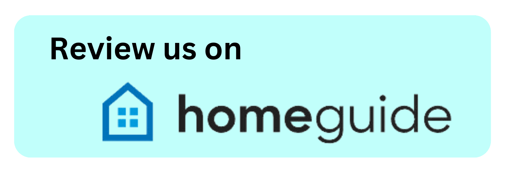 A blue button that says `` review us on homeguide ''
