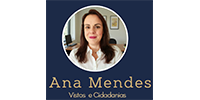 ANA MENDES VISTOS E CIDADANIAS