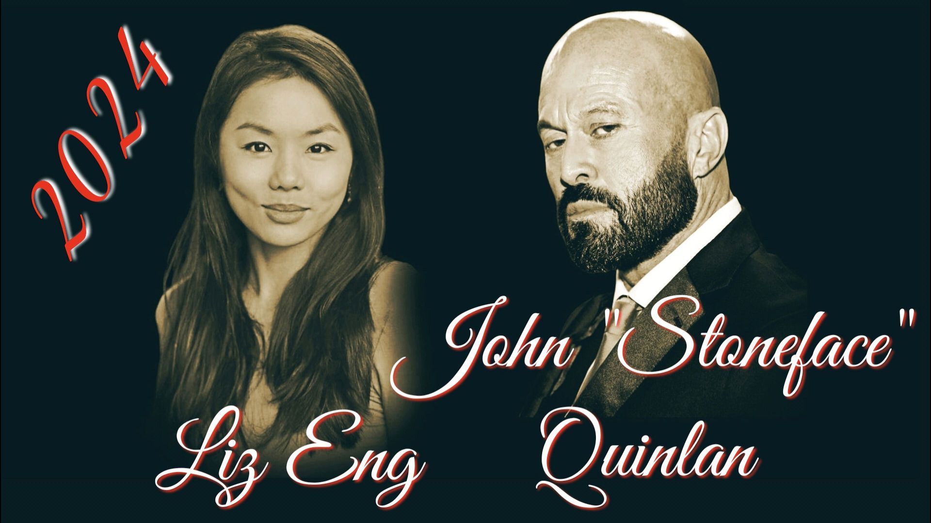John “Stoneface” Quinlan & Liz Eng (2024)