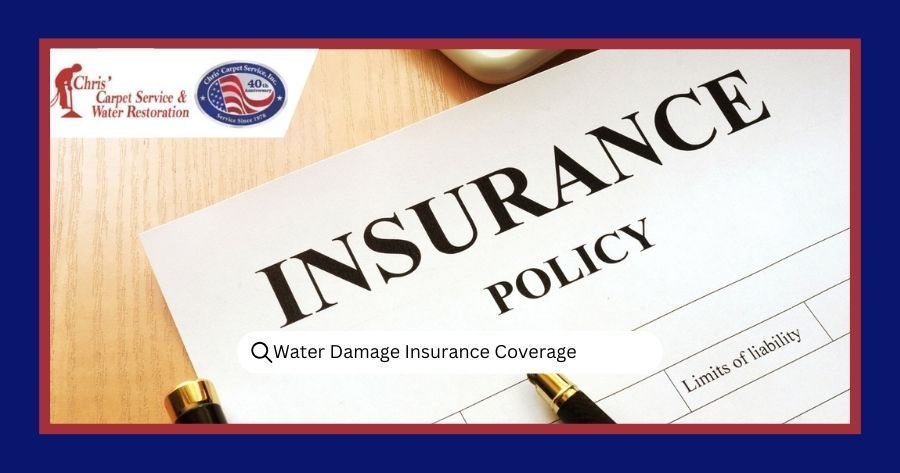 Water Damage Insurance Coverage