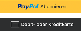 PayPal-Abonnement und Zahlungsmöglichkeiten per Debit- oder Kreditkarte.