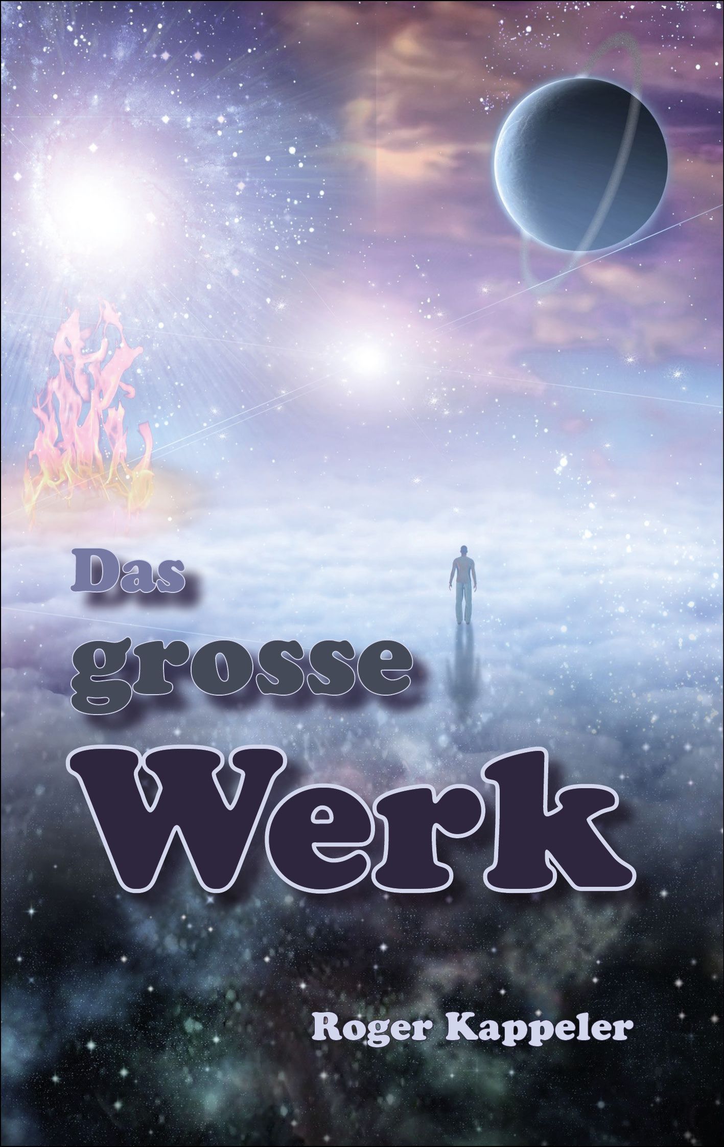Das grosse Werk - Cover - Roger Kappeler Das grosse Werk - Cover - Roger Kappeler