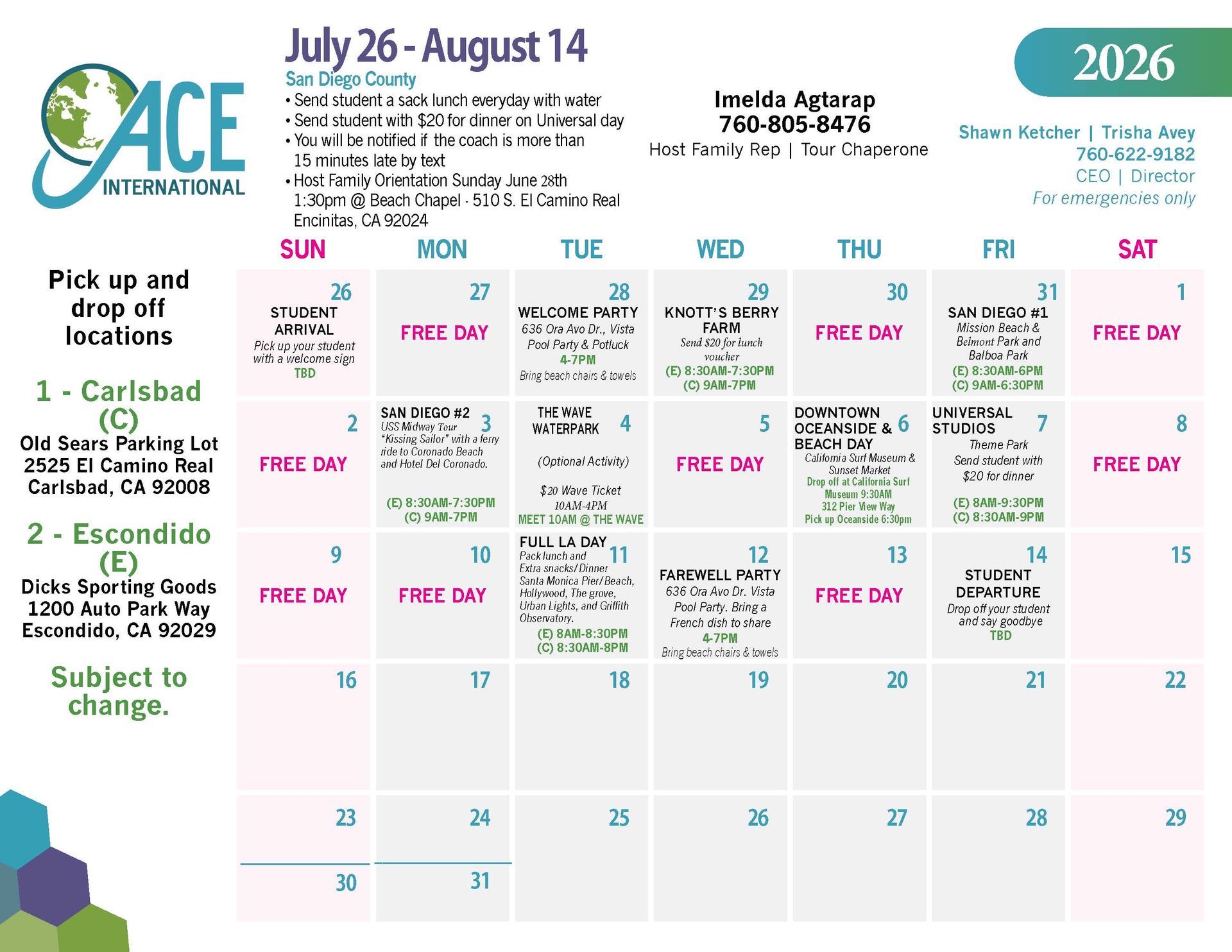 Calendar showing pick up and drop off dates for ACE International in Carlsbad and Escondido from July 26 to August 14, 2026.