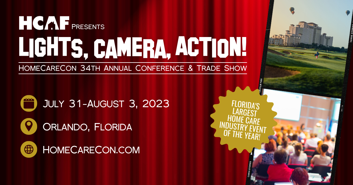 HomeCareCon 2023 HCAF 34th Annual Conference & Trade Show