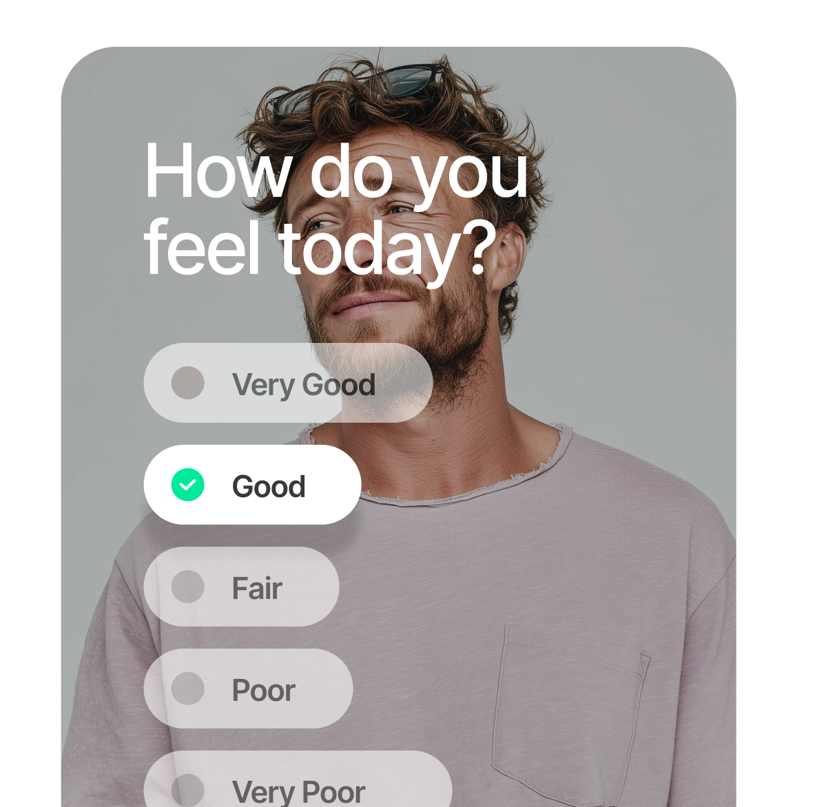 Patient questionnaire screen asking how the patient is feeling today