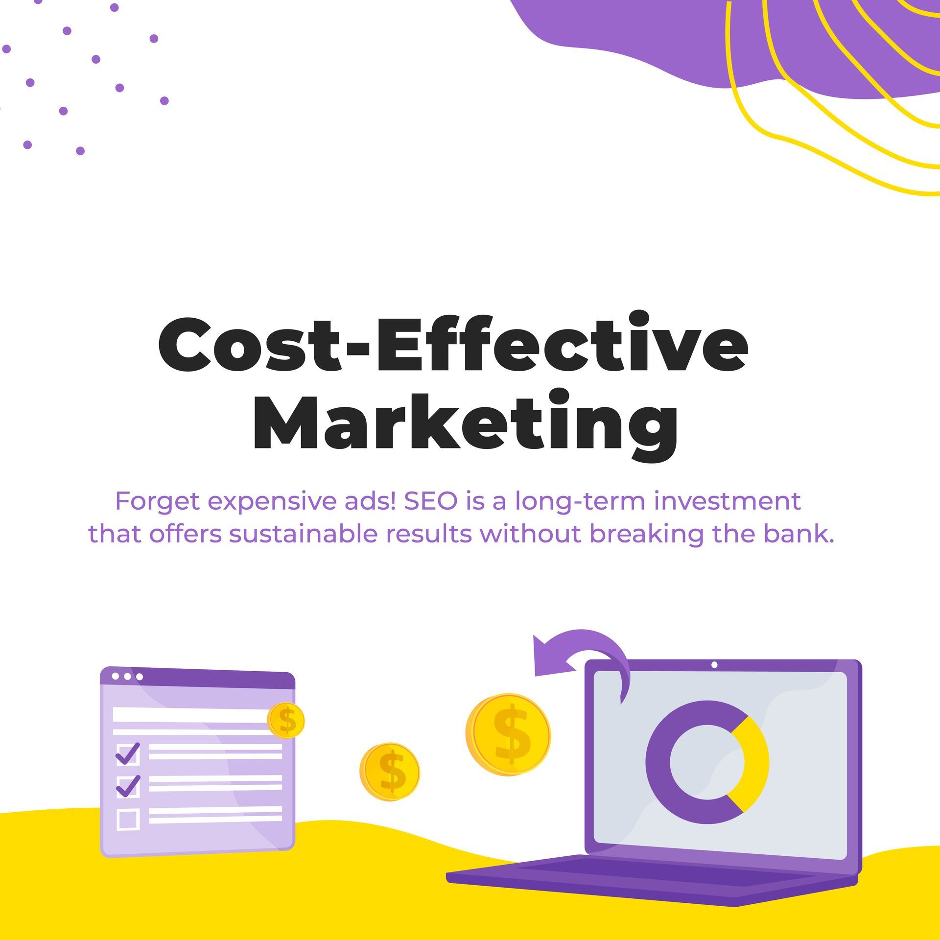 Cost-effective marketing is a long-term investment that offers sustainable results without breaking the bank.
