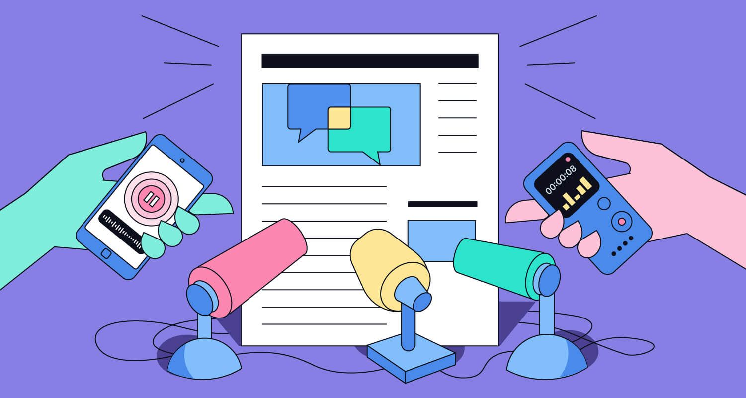 Hands holding phones and recorder next to mics aimed at a document with speech bubbles, on purple background.