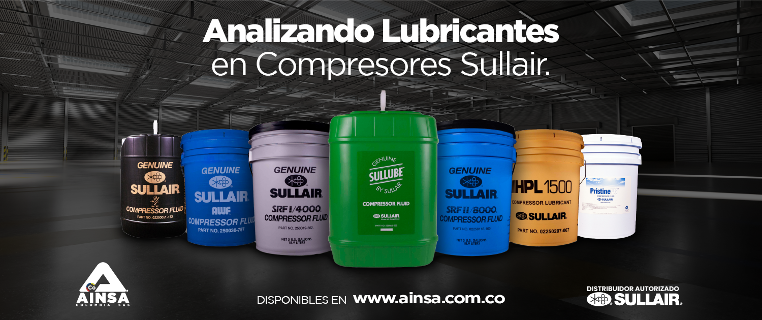 AINSA Colombia, Lubricantes para compresores de aire, lubricantes sullair, mantenimiento compresores