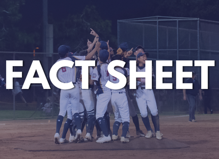 Baseball team huddles on the field under large “FACT SHEET” text.