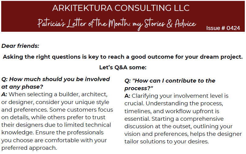 A letter from arkitektura consulting llc asking the right questions is key to reach a good outcome for your dream project