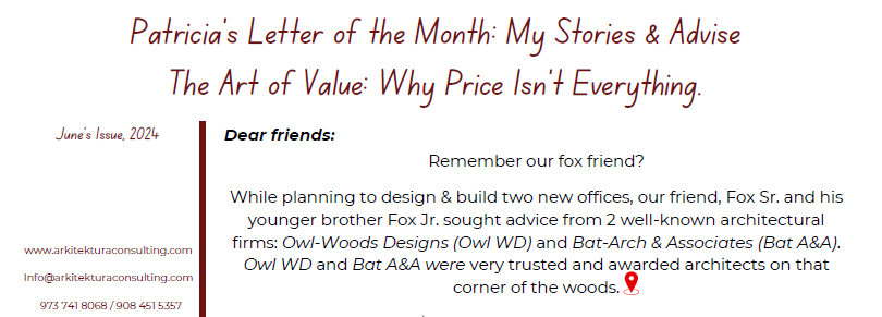 Patricia 's letter of the month my stories & advice the art of value why price isn 't everything